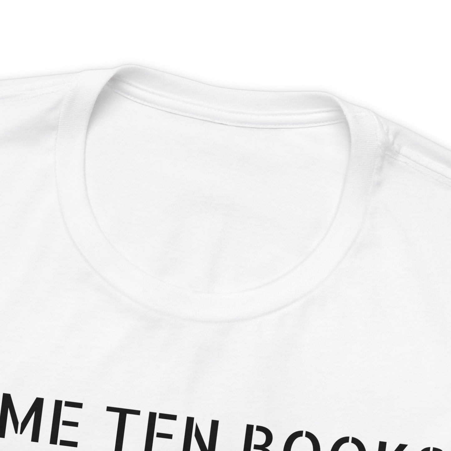 Legendary Name 10 Books T Shirt Unisex