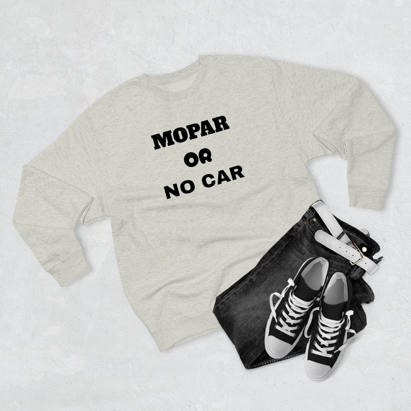 Mopar OR No Car Unisex Sweatshirt